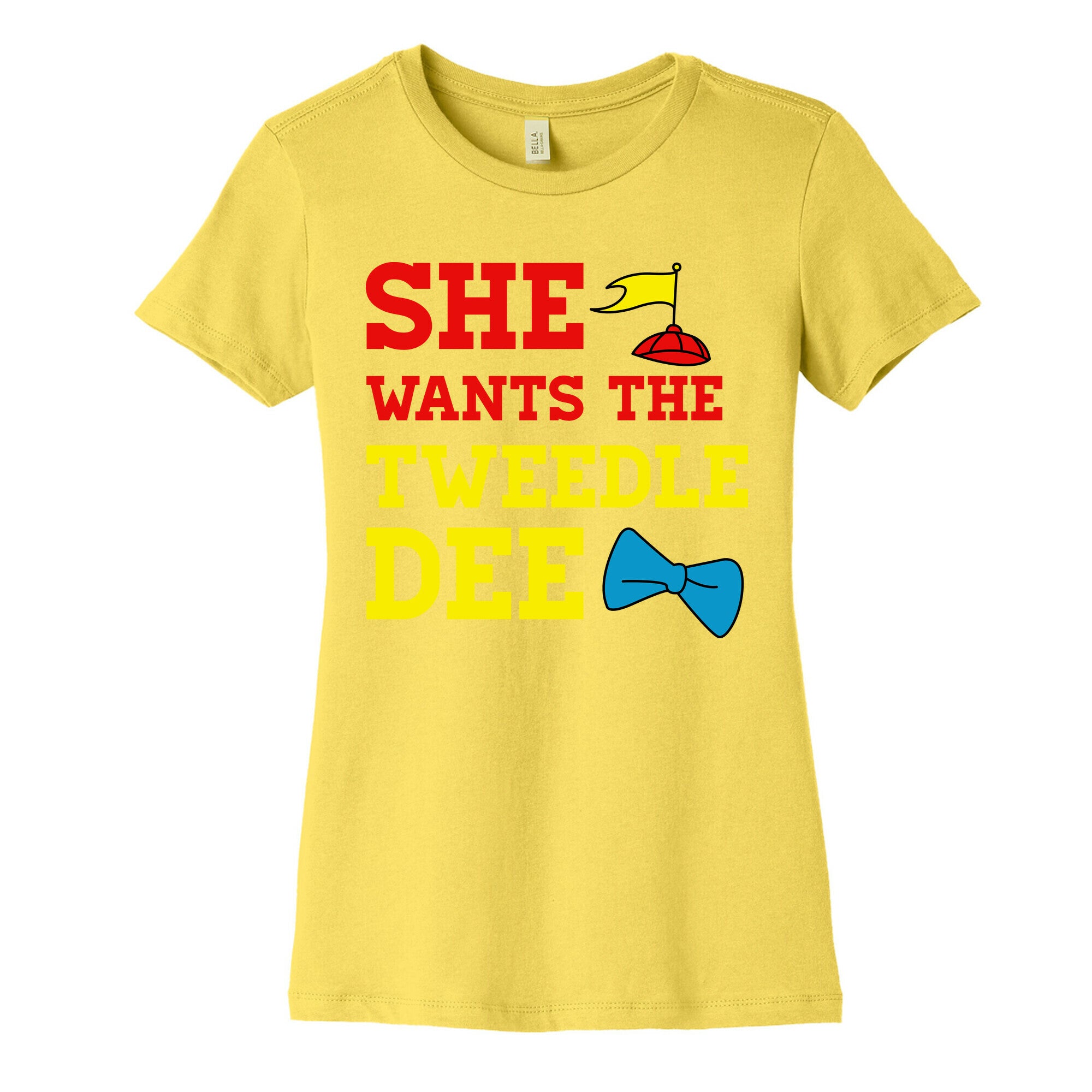 She Wants The Tweedle Dee Women's Cotton Tee
